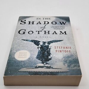 Stefanie Pintoff In the Shadow of Gotham Paperback 2010 Historical Mystery Good